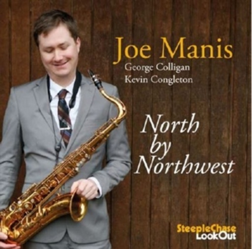 Joe Manis – North By Northwest