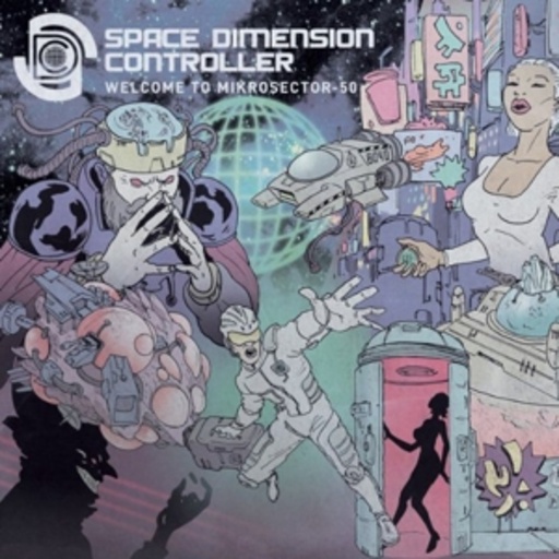 Space Dimension Controller – Welcome To Mikrosector-50