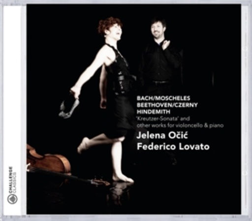 Jelena Ocic & Federico Lovato – Kreutzer-Sonata And Other Works For Violoncello & Piano
