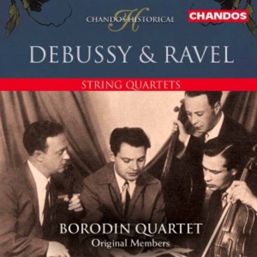 Borodin Quartet – Debussy & Ravel - Sting Quartets