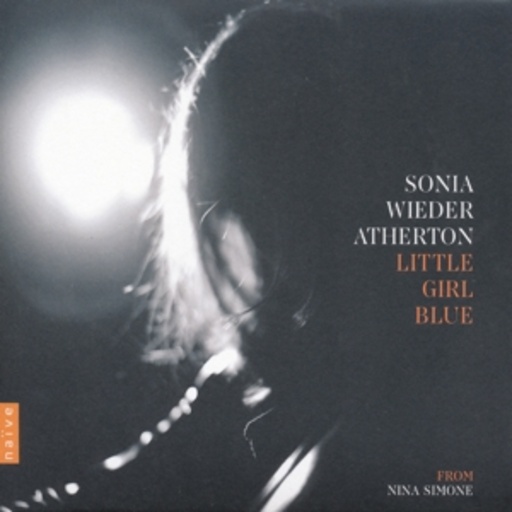 Sonia Wieder Atherton – Little Girl Blue