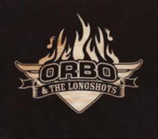 Orbo & The Longshots – High Roller