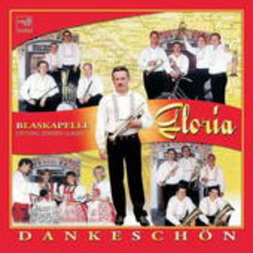 Blaskapelle Gloria – Dankeschön
