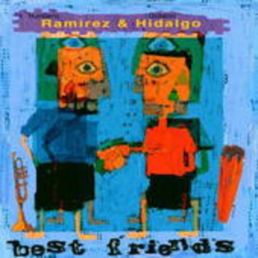 Humberto Ramirez/Giovanni Hidalgo – Best Friends