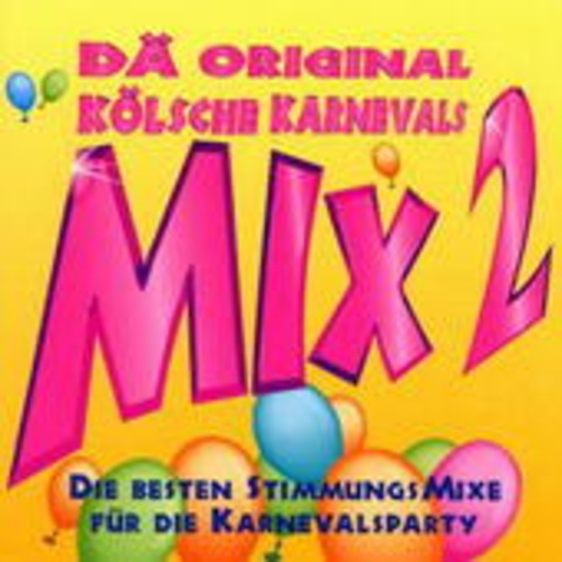 Dä original kölsche Karnevals-Mix 2