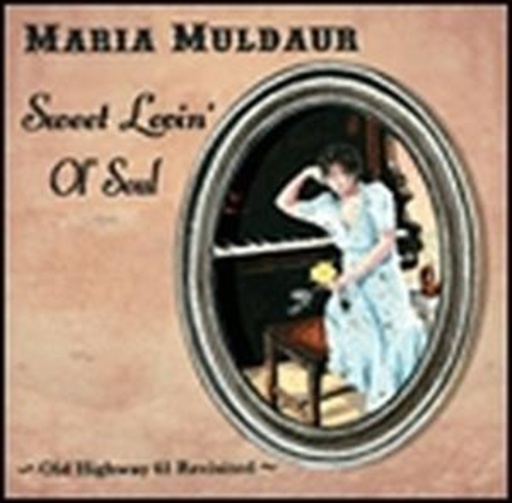 Maria Muldaur – Sweet Lovin' Ol' Soul