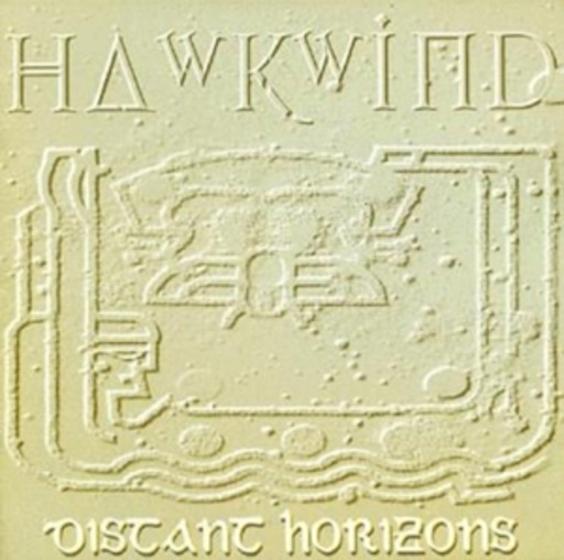 Hawkwind – Distant Horizons