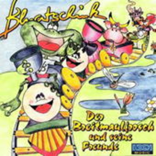 Bluatschink – Der Breitmaulfrosch und seine Freunde