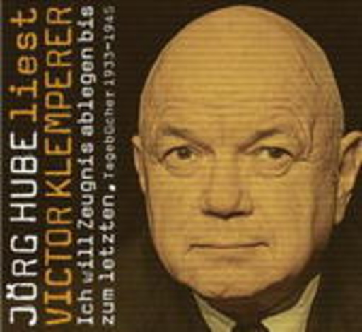Jörg Hube – Jörg Hube liest Victor Klemperer