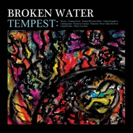 Broken Water – Tempest