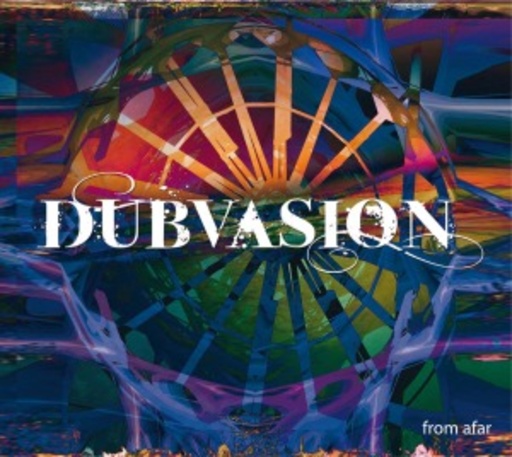 Dubvasion – From Afar