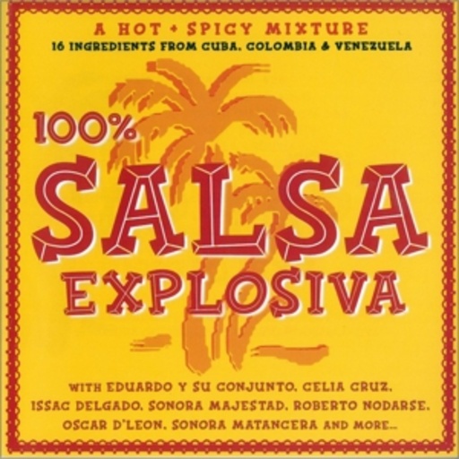 Diverse – 100% Salsa Explosiva Vol. 1