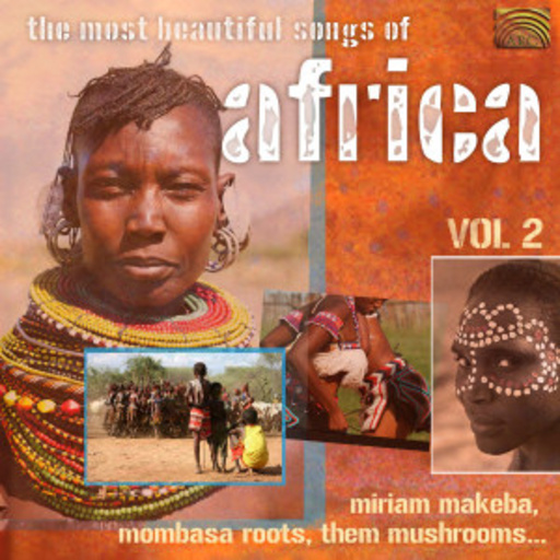 Diverse – Most Beautiful Songs Of Africa Vol. 2
