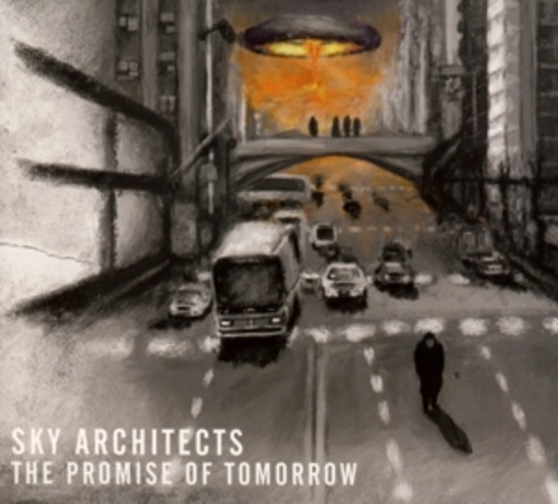 Sky Architects – The Promise Of Tomorrow