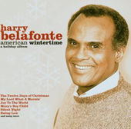 Harry Belafonte – American Wintertime - A Holiday Album