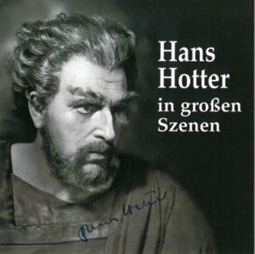 Hans Hotter/Münchner Philharmoniker – Hans Hotter in großen Szenen