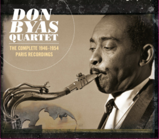 Don Byas – The Complete 1946 - 1954 Paris Recordings