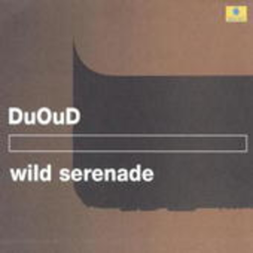 Duoud – Wild Serenade