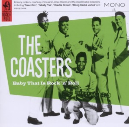 The Coasters – Baby That Is Rock & Roll