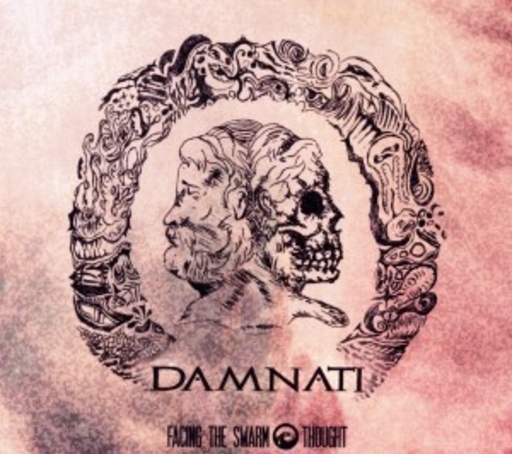 Facing The Swarm Thought – Damnati