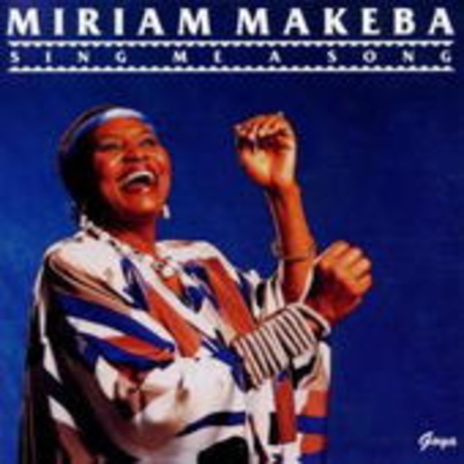 Miriam Makeba – Sing Me A Song