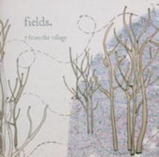 Fields – 7 From The Village