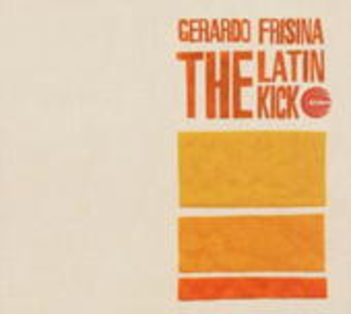 Gerardo Frisina – The Latin Kick