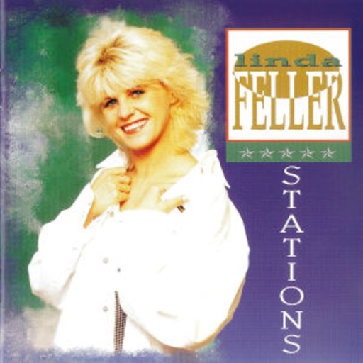 Linda Feller – Stations