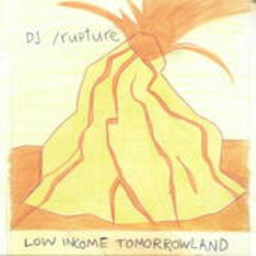 DJ Rupture – Low Income Tomorrowland