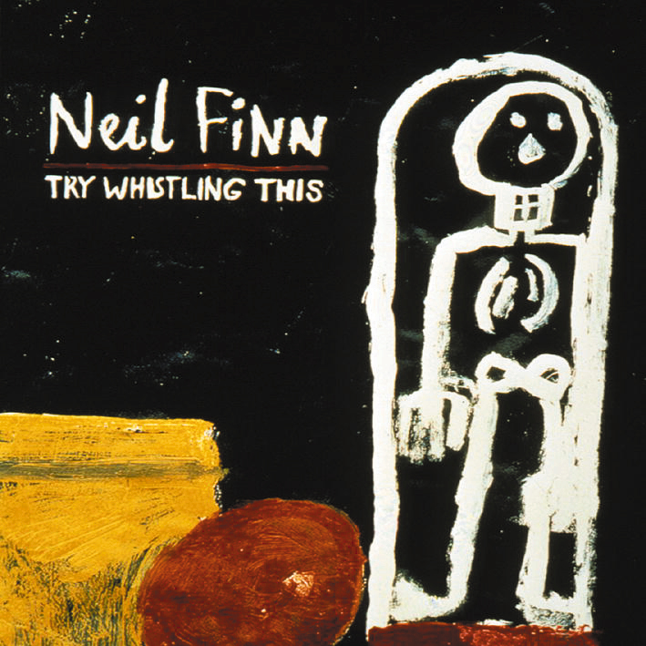 Neil Finn – Try Whistling This