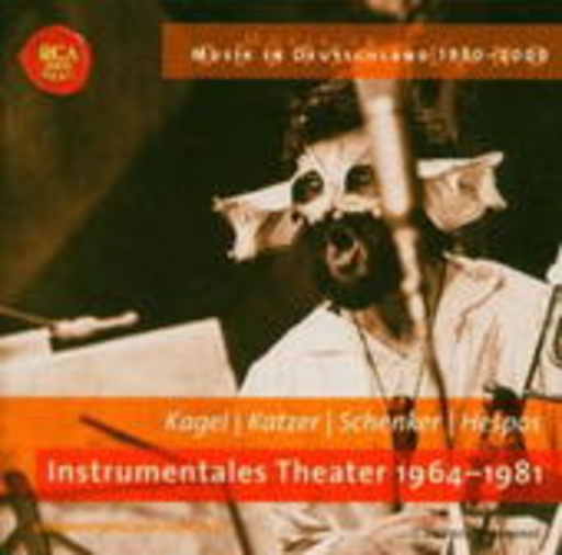 Diverse – Musik in Deutschland 1950-2000 - Instrumentales Theater 1964-1981