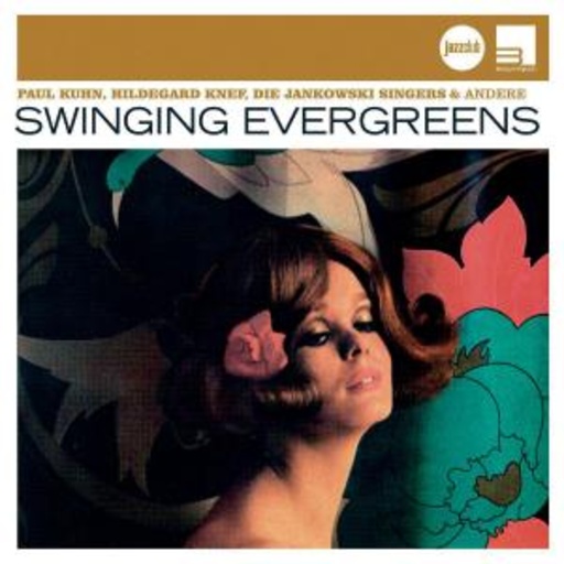 Diverse – Swinging Evergreens (Jazz Club)