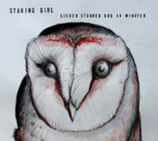 Staring Girl – Sieben Stunden und 40 Minuten