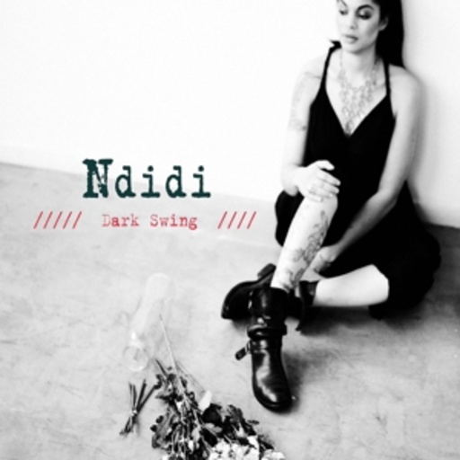 Ndidi – Dark Swing