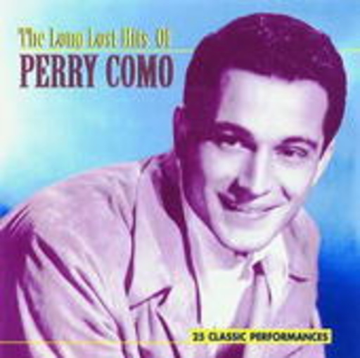 Perry Como – Long Lost Hits Of...