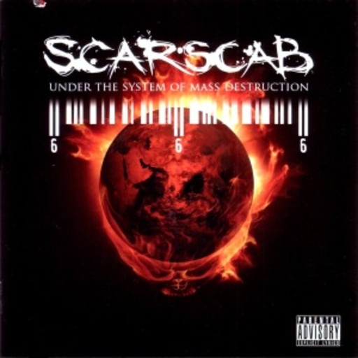 Scarscab – Under The System Of Mass Destruction