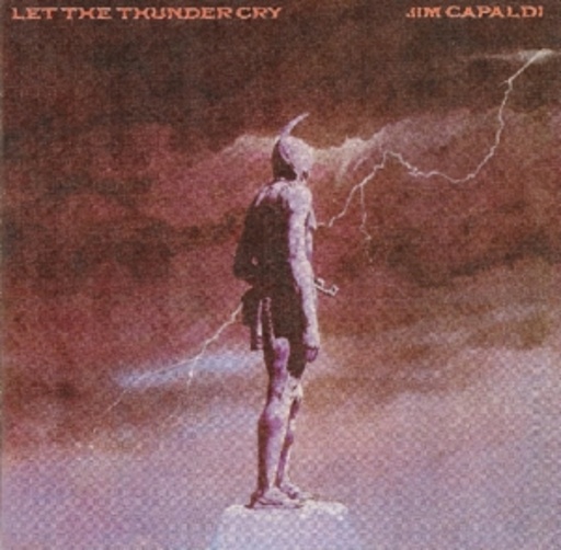 Jim Capaldi – Let The Thunder Cry