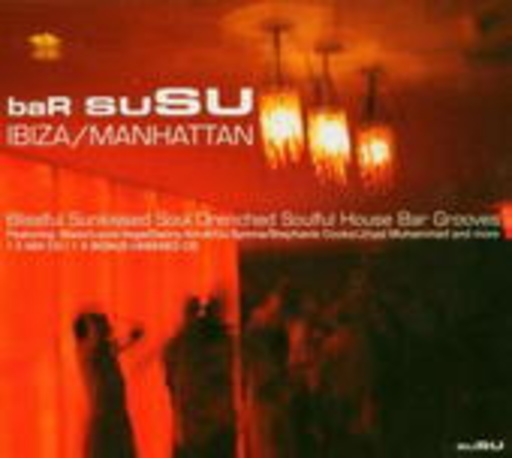 Diverse – Bar SuSu - Ibiza/Manhattan