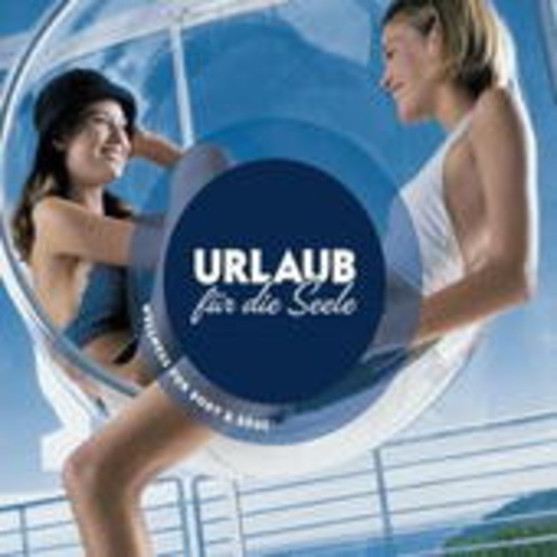 Diverse – Wellness For Body & Soul - Urlaub für die Seele