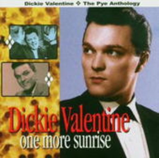 Dickie Valentine – One More Sunrise