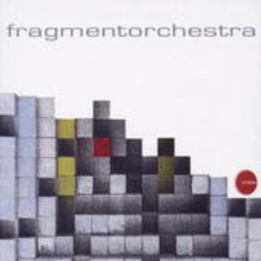 Fragmentorchestra – Fragmentorchestra