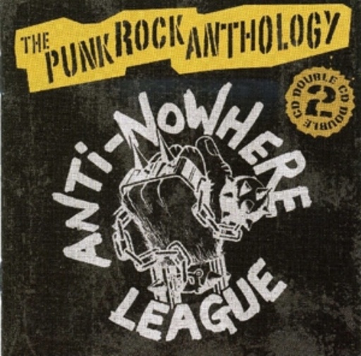 Anti-Nowhere League – A Punk Rock Anthology