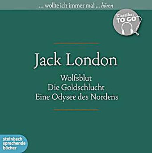 Diverse – Wolfsblut/Die Goldschlucht/Eine Odysee des Nordens