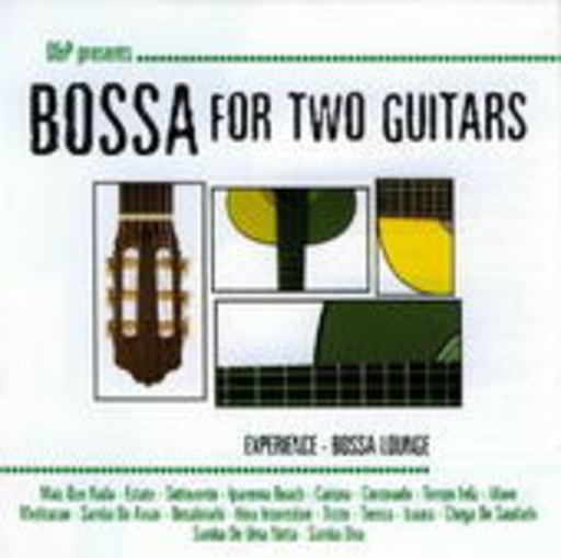 O & P – Bossa For 2 Guitars