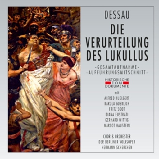 Hermann Scherchen – Die Verurteilung des Lukullus (GA 1951 aus Berlin)