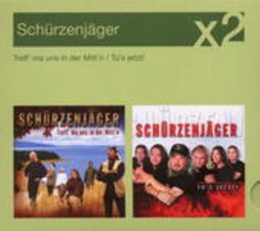 Schürzenjäger – Treff ' ma uns in der Mitt'n/Tu's jetzt