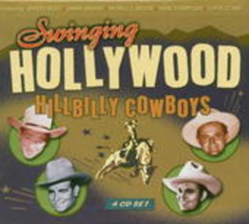 Diverse – Swinging Hollywood Hillbilly Cowboys