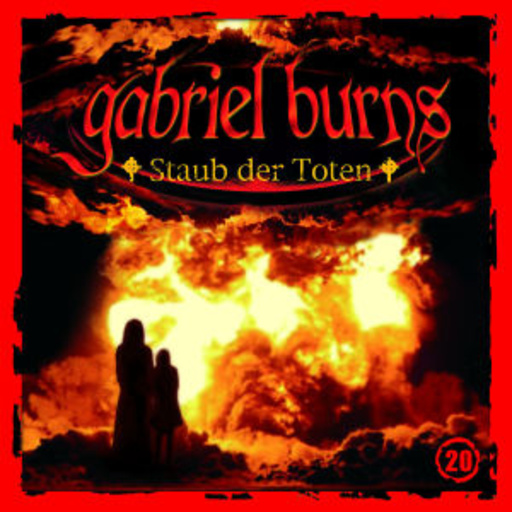 Gabriel Burns – Staub der Toten - Folge 20