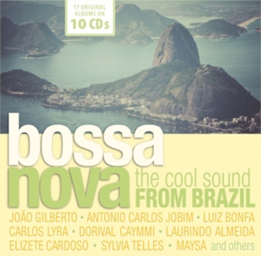 Diverse – Bossa Nova - The Cool Sound From Brazil