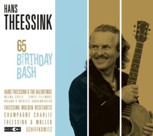 Hans Theessink – 65 Birthday Bash